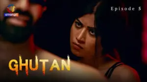 Ghutan Episode 5