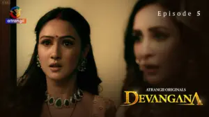Devangana Episode 5