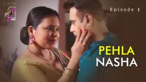 Pehla Nasha Episode 1