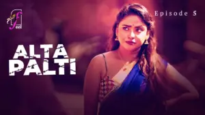 Alta Palti Episode 5