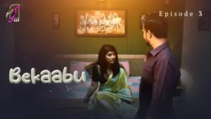 Bekaabu Episode 3